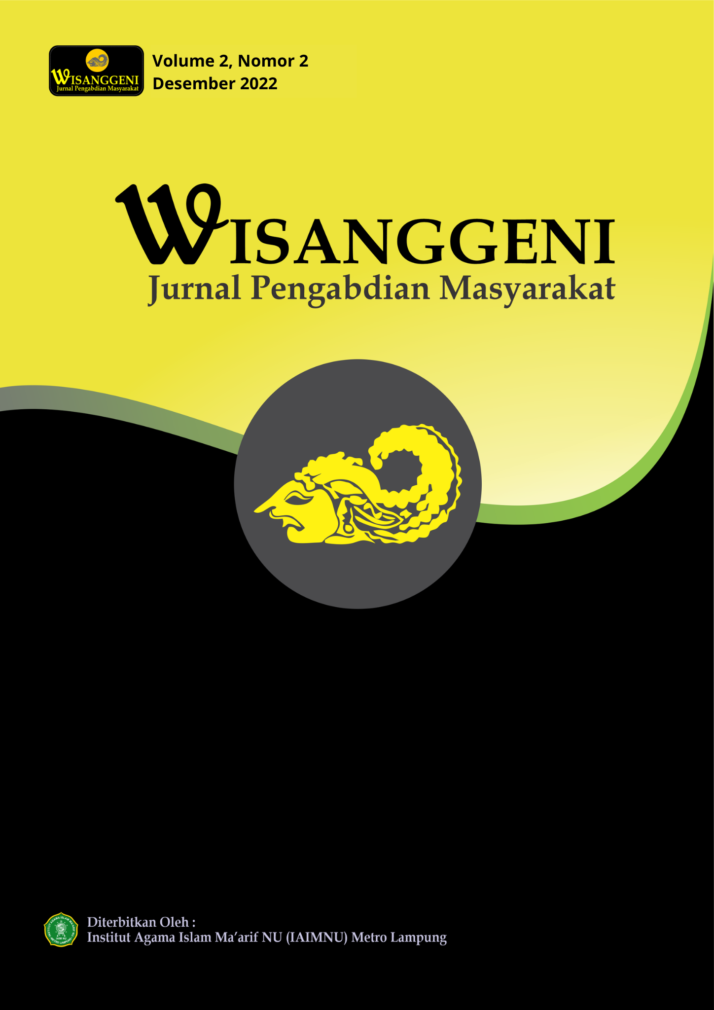 View Vol. 2 No. 2 Desember (2022) Wisanggeni : Jurnal Pengabdian Masyarakat